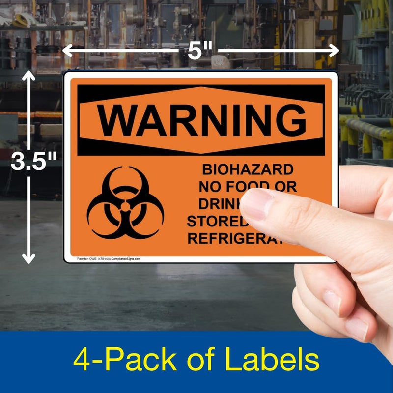 ComplianceSigns.com WARNING Biohazard No Food Or Drink To Be Stored In This Refrigerator OSHA Safety Label Decal, 5x3.5 in. 4-Pack Vinyl, American Made Safety Stickers - Image 2